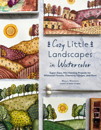 Cozy Little Landscapes in Watercolor by Mayo Moreno