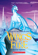 Wings of Fire Winter Turning by Tui T. Sutherland