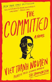 The Committed by Viet Thanh Nguyen