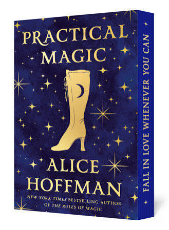 Practical Magic: 25th Anniversary Edition (The Practical Magic Series) by Alice Hoffman