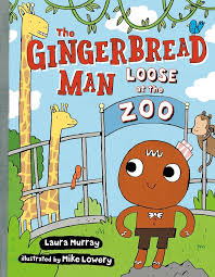 Gingerbread Man Loose at the Zoo
