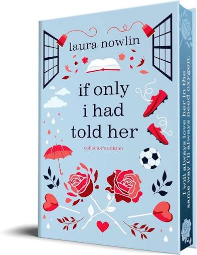 If Only I Had Told Her by Laura Nowlin
