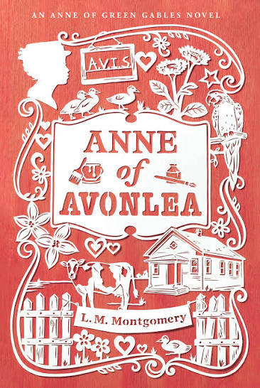 Anne of Avonlea by Lucy Maud Montgomery
