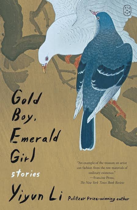 Gold Boy, Emerald Girl: Stories by Yiyun Li