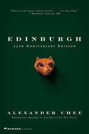 Edinburgh by Alexander Chee
