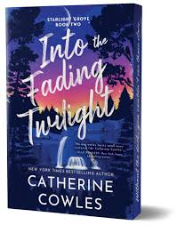 Into the Fading Twilight by Catherine Cowles