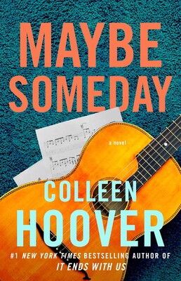 Maybe Someday (Maybe Someday, #1) by Colleen Hoover (Paperback)