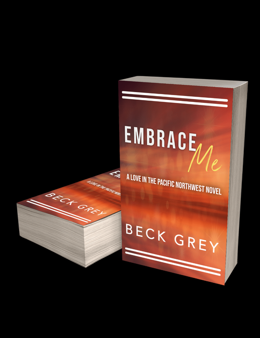 Embrace Me by Beck Grey