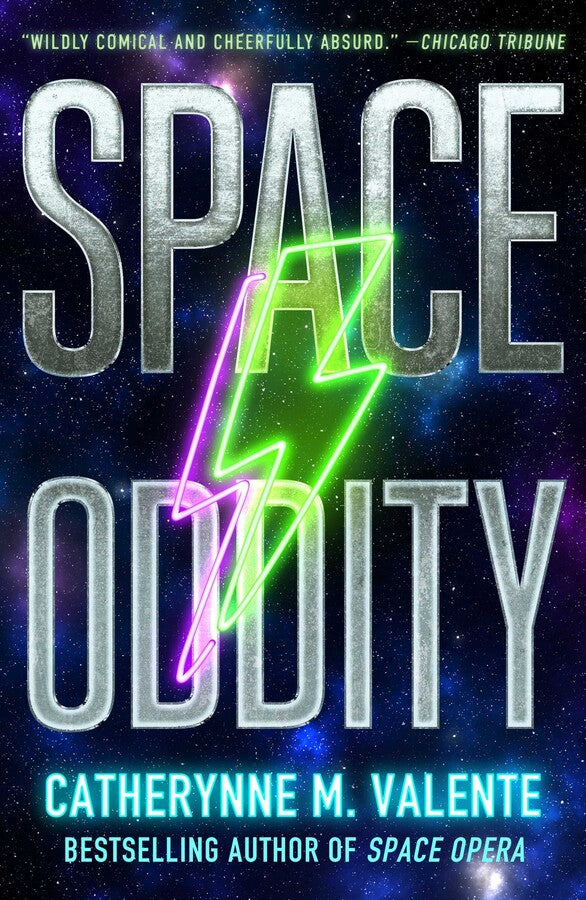 Space Oddity (Space Opera, 2) by Catherynne M. Valente