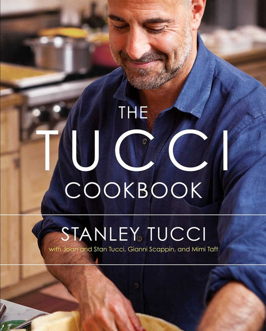 The Tucci Cookbook by Stanley Tucci (Hardcover)