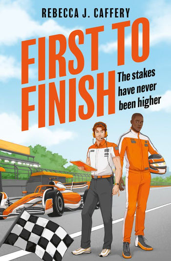 First to Finish (Pole Position #2) by Rebecca J. Caffery